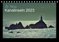 Die Welt der Kanalinseln 2023 (Tischkalender 2023 DIN A5 quer) von Just,  Gerald