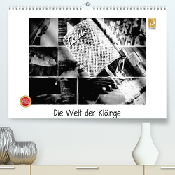 Die Welt der Klänge (Premium, hochwertiger DIN A2 Wandkalender 2022, Kunstdruck in Hochglanz) von aplowski,  andrea