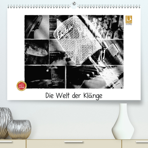 Die Welt der Klänge (Premium, hochwertiger DIN A2 Wandkalender 2020, Kunstdruck in Hochglanz) von aplowski,  andrea