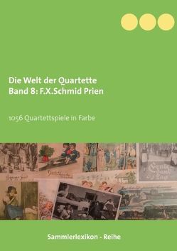 Die Welt der Quartette Band 8 F.X. von Stork,  Leo