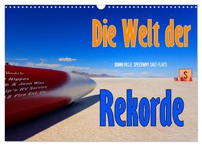 Die Welt der Rekorde – Bonneville Speedway (Wandkalender 2024 DIN A3 quer), CALVENDO Monatskalender von Ehrentraut,  Dirk