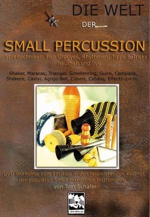 Die Welt der Small Percussion DVD von Schäfer,  Tom