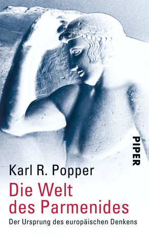 Die Welt des Parmenides von Dunkel,  Dieter, Popper,  Karl R., Wieland,  Sibylle