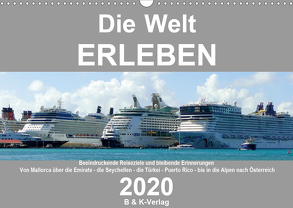 Die Welt ERLEBEN (Wandkalender 2020 DIN A3 quer) von & Kalenderverlag Monika Müller,  Bild-