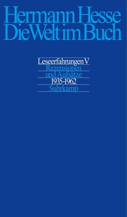 Die Welt im Buch V. von Hesse,  Heiner, Hesse,  Hermann, Michels,  Volker, Schickling,  Marco
