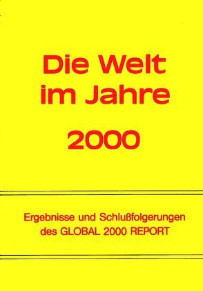 Die Welt im Jahre 2000 von Haller,  Wolfgang von