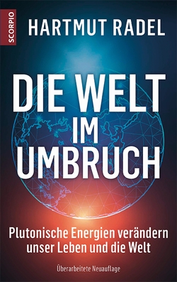 Die Welt im Umbruch von Radel,  Hartmut