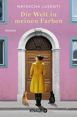 Die Welt in meinen Farben von Ickler,  Ingrid, Lusenti,  Natascha