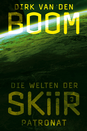 Die Welten der Skiir 3: Patronat von Boom,  Dirk van den