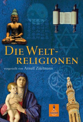 Die Weltreligionen von Niere,  Cornelia, Zitelmann,  Arnulf