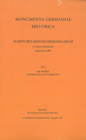 Die Werke Liudprands von Cremona von Becker,  Joseph