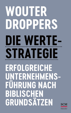 Die Werte-Strategie von Droppers,  Wouter, Hübsch,  Renate