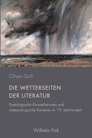 Die Wetterseiten der Literatur von Grill,  Oliver