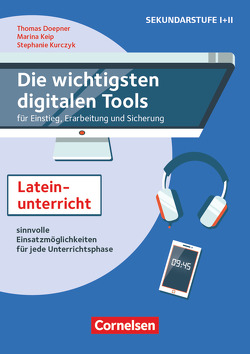 Die wichtigsten digitalen Tools von Doepner,  Thomas, Keip,  Marina, Kurczyk,  Stephanie