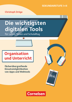 Die wichtigsten digitalen Tools von Dröge,  Christoph