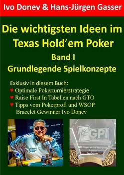 Die wichtigsten Ideen im Texas Hold’em Poker von Donev,  Ivo, Gasser,  Hans-Jürgen