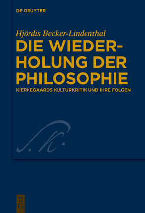 Die Wiederholung der Philosophie von Becker-Lindenthal,  Hjördis