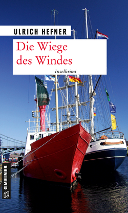 Die Wiege des Windes von Hefner,  Ulrich