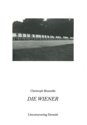 Die Wiener von Braendle,  Christoph