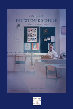 Die Wiener Schule von Mik,  Günter
