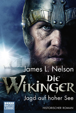 Die Wikinger – Jagd auf hoher See von Nelson,  James L., Schumacher,  Rainer