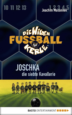 Die Wilden Fußballkerle – Band 9 von Birck,  Jan, Masannek,  Joachim