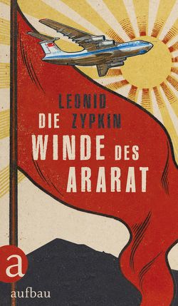 Die Winde des Ararat von Rödel,  Susanne, Zypkin,  Leonid