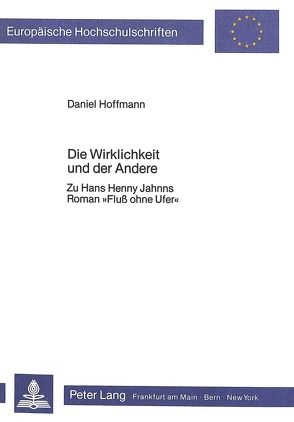 Die Wirklichkeit und der Andere von Hoffmann,  Daniel