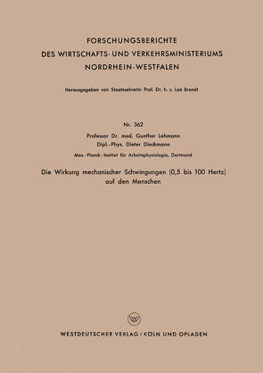 Die Wirkung mechanischer Schwingungen (0,5 bis 100 Hertz) auf den Menschen von Lehmann,  Gunther