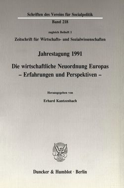 Die wirtschaftliche Neuordnung Europas. von Kantzenbach,  Erhard