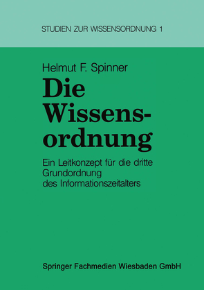 Die Wissensordnung von Spinner,  Helmut