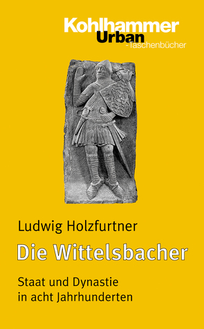 Die Wittelsbacher von Holzfurtner,  Ludwig