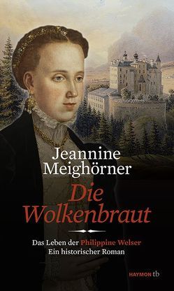 Die Wolkenbraut von Meighörner,  Jeannine