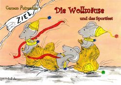 Die Wollmäuse und das Sportfest von Petraschke,  Carmen