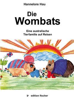 Die Wombats von Eichhorn,  Vanessa, Hau,  Hannelore, Schmitt,  Eva M