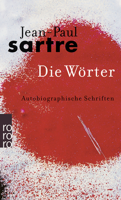 Die Wörter von Mayer,  Hans, Sartre,  Jean-Paul