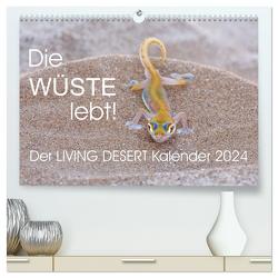 Die Wüste lebt! – Der LIVING DESERT Kalender 2024 (hochwertiger Premium Wandkalender 2024 DIN A2 quer), Kunstdruck in Hochglanz von van der Wiel www.kalender-atelier.de,  Irma