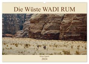 Die Wüste Wadi Rum (Wandkalender 2024 DIN A2 quer), CALVENDO Monatskalender von Eppele,  Klaus