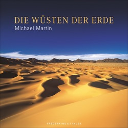 Die Wüsten der Erde von Martin,  Michael
