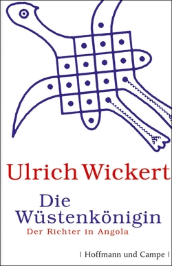 Die Wüstenkönigin von Wickert,  Ulrich