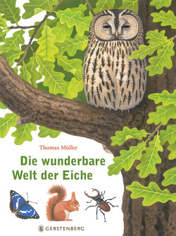 Die wunderbare Welt der Eiche von Mueller,  Thomas