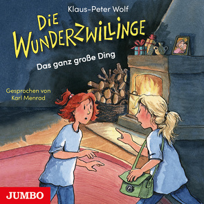 Die Wunderzwillinge. Das ganz große Ding von Menrad,  Karl, Wolf,  Klaus-Peter