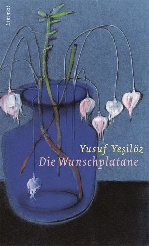 Die Wunschplatane von Yesilöz,  Yusuf