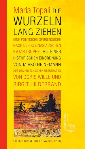 Die Wurzeln lang ziehen von Heinemann,  Mirko, Hildebrand,  Birgit, Topali,  Maria, Wille,  Doris