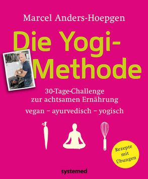 Die Yogi-Methode von Anders-Hoepgen,  Marcel