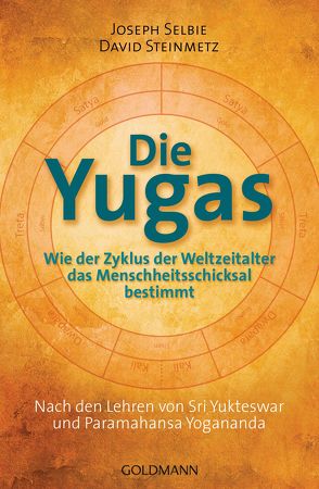 Die Yugas von Lehner,  Jochen, Selbie,  Joseph, Steinmetz,  David