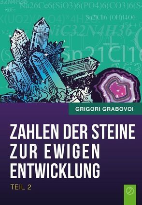 Die Zahlen der Steine zur ewigen Entwicklung – Teil 2 von Grabovoi,  Grigori