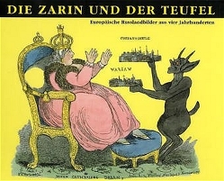 Die Zarin und der Teufel von Goltz,  Hermann