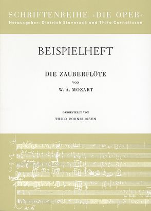 Die Zauberflöte von Cornelissen,  Thilo, Mozart,  Wolfgang Amadeus, Stoverock,  Dietrich