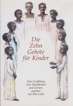 Die Zehn Gebote für Kinder von Gabriele